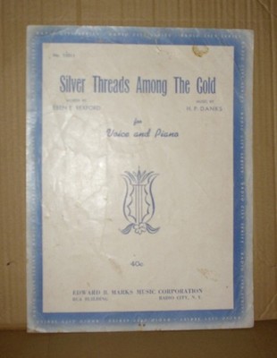 Vintage Sheet Music SILVER THREADS AMONG THE GOLD 1933