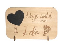 Wedding Countdown Gift Days Until We Say 'i Do' Wooden Chalkboard Sign