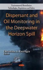 Dispersant and Oil Monitoring in the Deepwate...