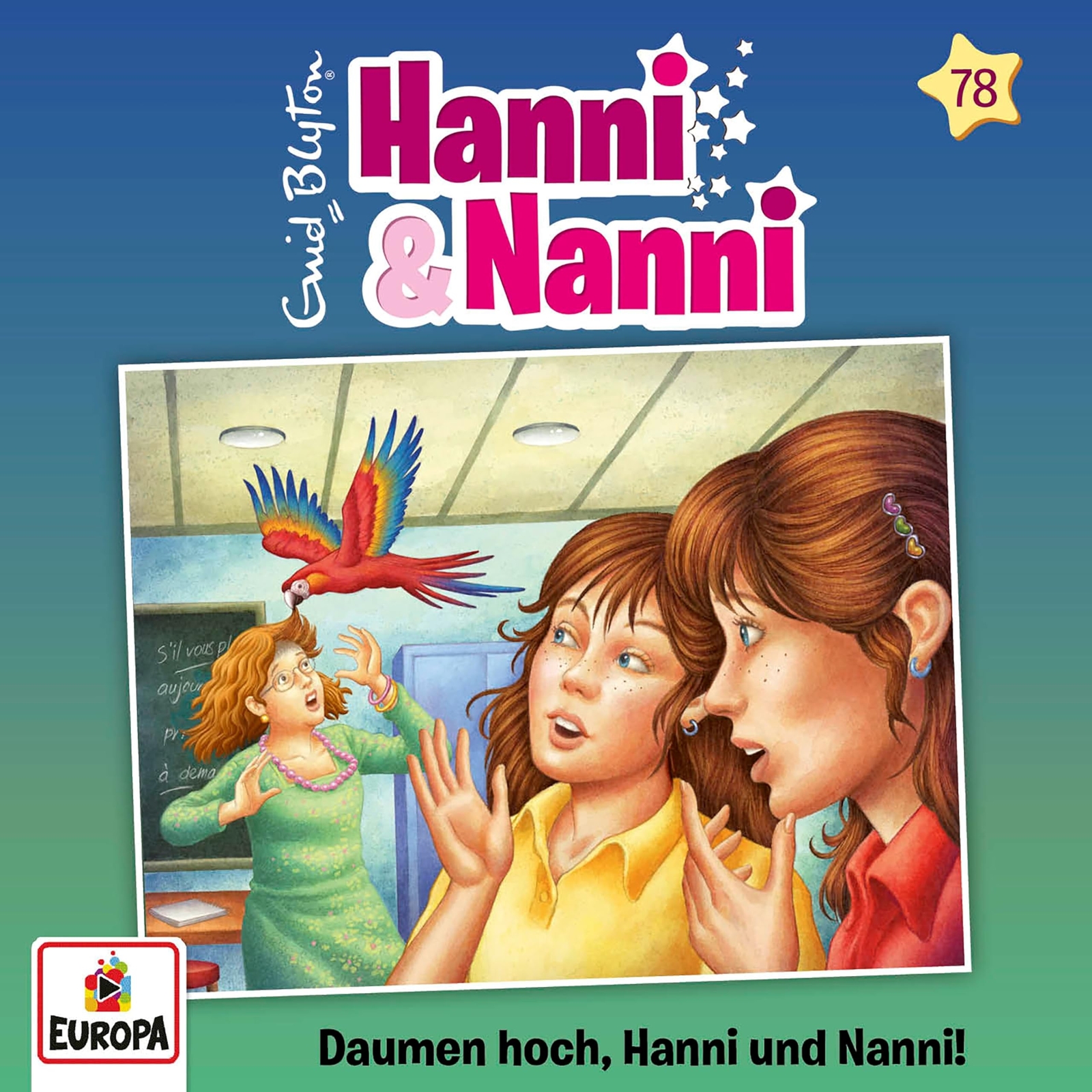 Hanni und Nanni Folge 78: Daumen Hoch, Hanni und Nanni! (CD)