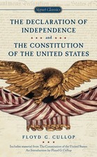 The Declaration of Independence and Constitution of the United States Signe...