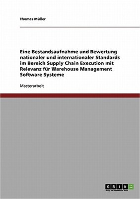 Supply Chain Execution. Nationale und internationale Standards mit Relevanz f�r