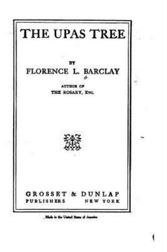 Upas Tree by Florence L. Barclay (2016, Trade Paperback) for sale ...
