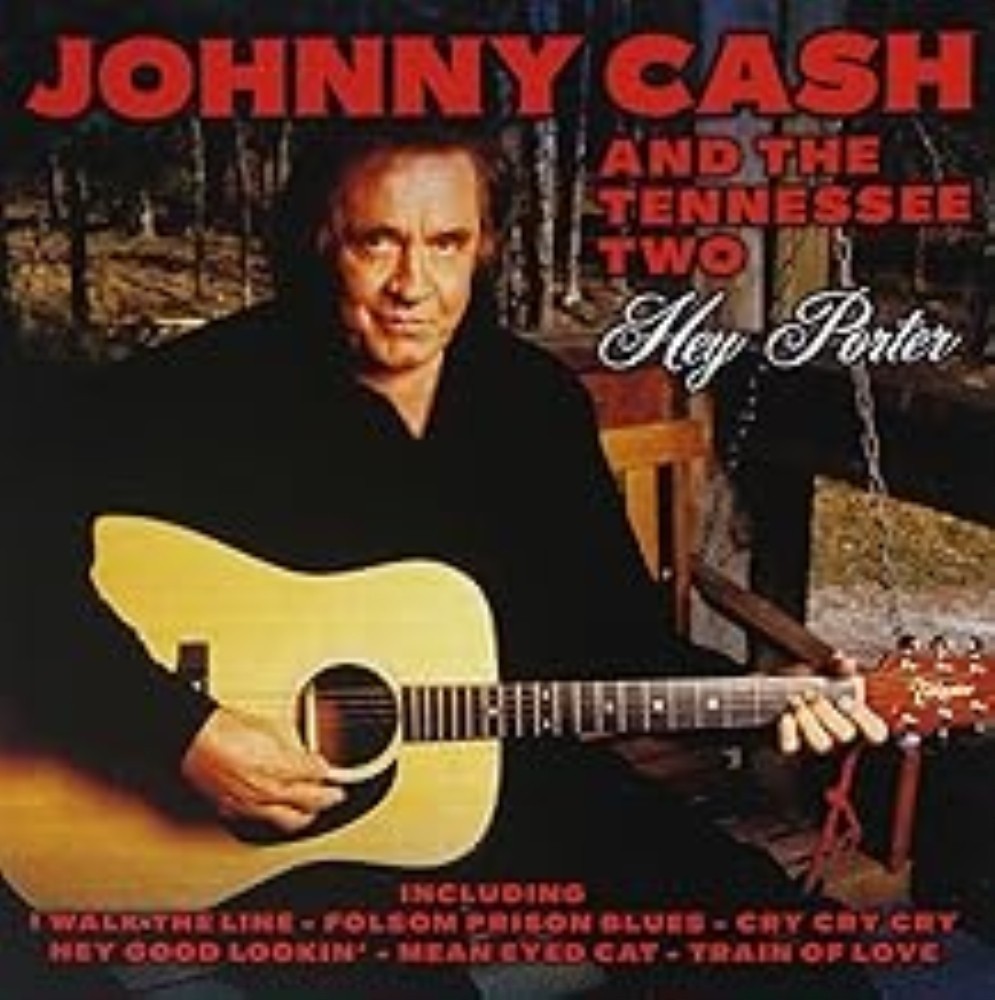 Johnny Cash - Johnny Cash And The Tennessee Two Hey Porter CD Audio