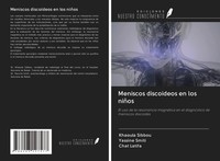 Meniscos Discoideos En Los NiñOs Yassine Smiti