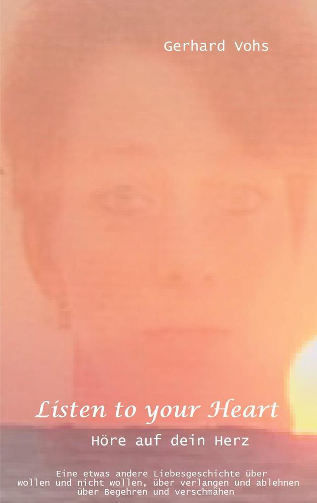 Thumbnail - Listen To Your Heart | Gerhard Vohs | 2020 | Deutsch