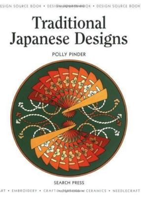 Traditional Japanese Designs (Design Source Books) by Polly Pinder