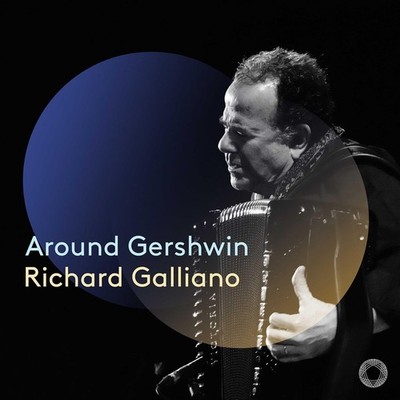 Richard Galliano Richard Galliano: Around Gershwin (CD) Album
