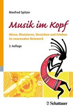 Manfred Spitzer Musik im Kopf