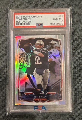 2014 Topps Chrome 🔥🔥Tom Brady PSA 10 Low Pop🔥🔥Refractor