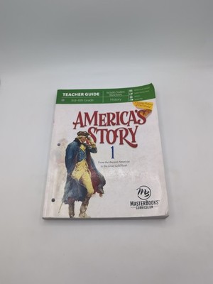 HAS SOME WRITING America's Story 1 (Teacher Guide) : From the Ancient Americas