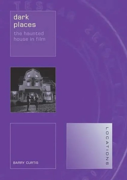 Dark Places | The Haunted House In Film | Barry Curtis | Englisch | Taschenbuch-image
