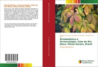 EtnobotâNica E Farmacologia, Vale Do Rio Doce, Minas Gerais, Brasil Rosa (U. A.)