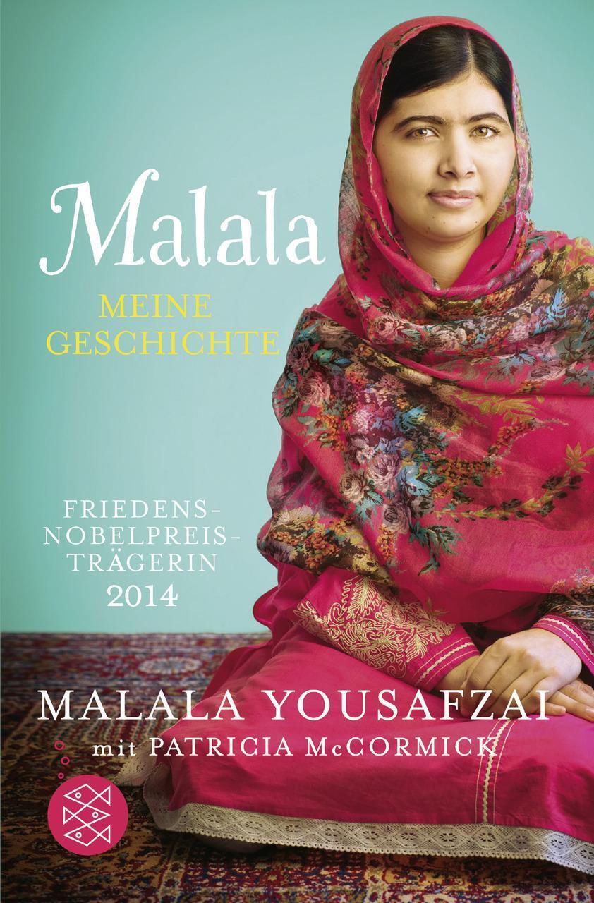 Malala. Meine Geschichte Malala Yousafzai