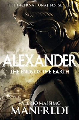 The Ends of the Earth: Alexander Volume 3 Paperback Valerio Massi