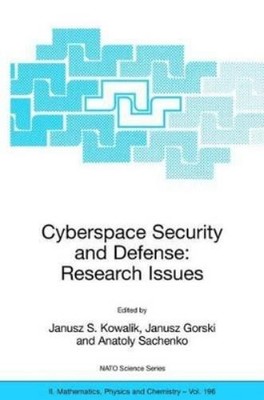 Janusz S. Kowal Cyberspace Security and Defense: Research Is (Gebundene Ausgabe)