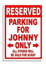 Personalized Parking Sign Wall Decal Metal Sign No Parking Customized JOHNNY