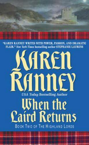 When the Laird Returns : Book Two of Highland Lords Series Karen Ranney 2002 pb - Picture 1 of 1