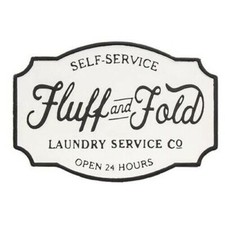 New LAUNDRY SERVICE FLUFF  FOLD Metal SIGN 18"W x 12.5" H