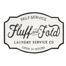 New LAUNDRY SERVICE FLUFF & FOLD Metal SIGN 18"W x 12.5" H