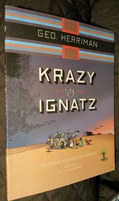 KRAZY Kat & IGNATZ 1943-44 NEW Book HE NODS IN QUIESCENT SIESTA George Herriman