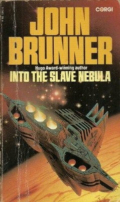 Into the Slave Nebula, Brunner, John