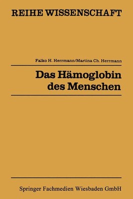 Falko H. Herrmann | Das Hämoglobin des Menschen | Taschenbuch | Deutsch (1980)