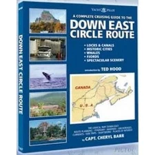 Down East Circle Route (A Complete Cruising Guide) - paperback Capt. Cheryl ...