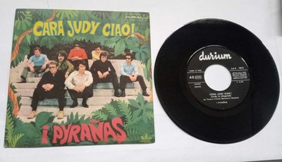 7'' I PYRANAS CARA JUDY CIAO 1968 VINYL 45 RUNDEN VINTAGE VINYL RECORD