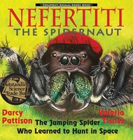 Darcy Pattison | Nefertiti, The Spidernaut | Buch | Englisch (2016) | Gebunden