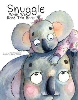 Snuggle When We Read This Book by Joe Fitzpatrick: New
