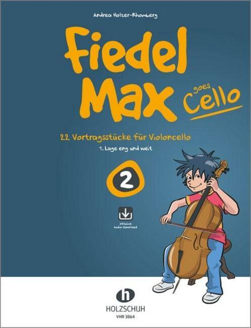Thumbnail - Fiedel-max Goes Cello 2 (inkl. Downloadcode) Andrea Holzer-rhomberg