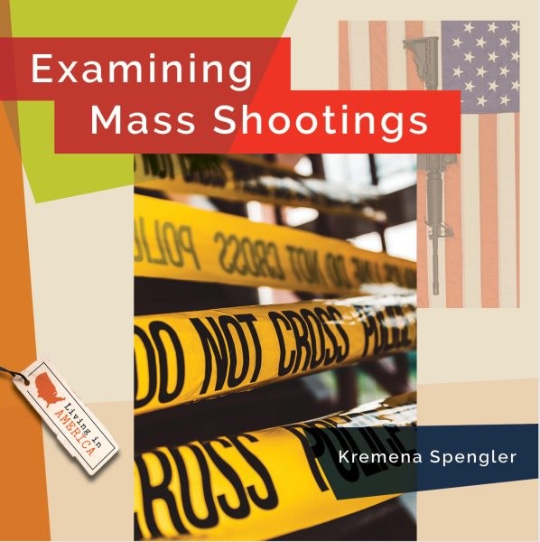 Examining Mass Shootings, Paperback by Simons, Lisa M. Bolt, Like New Used, F...