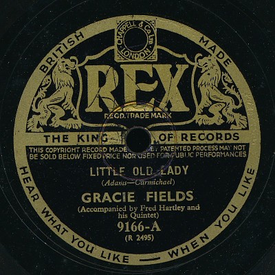 Gracie Fields Accompanied By Fred Hartley & His Quintet - Little Old Lady / T...