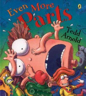 Even More Parts - Paperback By Arnold, Tedd - GOOD