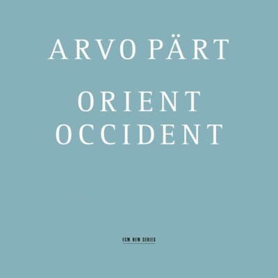Pärt,Arvo/Kaljuste,Tonu/Src&O / Arvo Pärt/Orient&Occident
