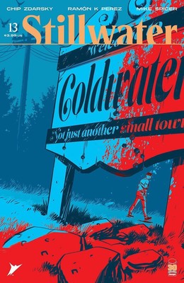 Stillwater #13 2022 Unread Ramon Perez Main Cover Image Comic Book Chip Zdarsky