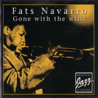 Fats Navaro - Gone with the Wind / CD 
