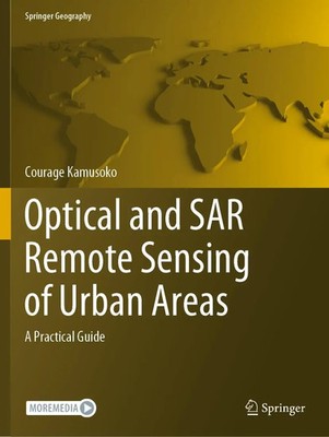 Courage Kamusoko | Optical and SAR Remote Sensing of Urban Areas | Taschenbuch