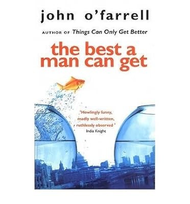TheBest a Man Can Get by OFarrell, John ( Author ) ON Jun-04-2001, Paperback, OF