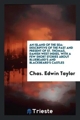 Chas. Edwin Taylor | An Island of the Sea | Taschenbuch | Englisch (2017)