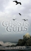 Bill Taylor | Ghosts And Gulls | Taschenbuch | Englisch (2010) | AuthorHouse UK