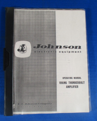 EF Johnson Viking Thunderbolt Amplifier Manual Operating Instructions Schematics
