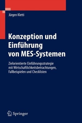 Kletti - Konzeption und Einfhrung von MES-Systemen   Zielorientierte  - X555z