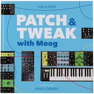 Ratgeber Bjooks Patch & Tweak with Moog Buch Lehrbuch Musik NEU