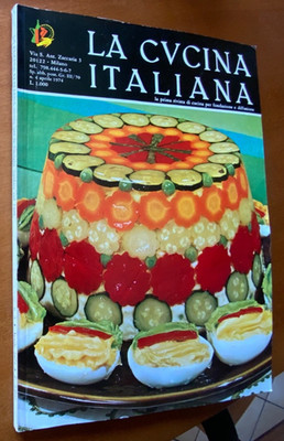 LA CVCINA ITALIANA n 4 1974 rivista di cucina per fondazione e diffusione cucina