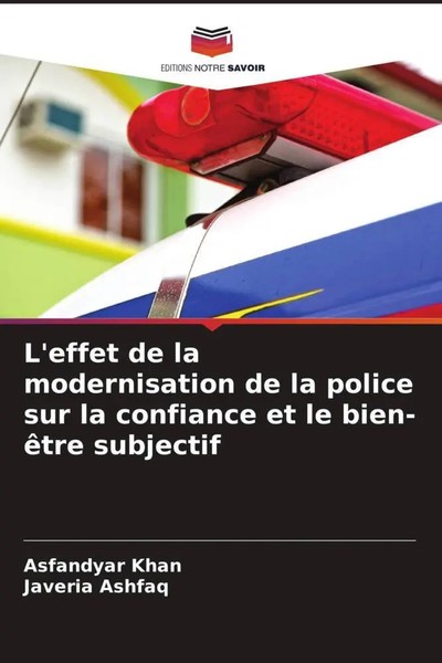 L'effet De La Modernisation De La Police Sur La Confiance Et Le Bien-êTre...-image