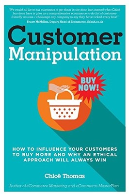 Customer Manipulation: How to Influ..., Thomas, Miss Ch
