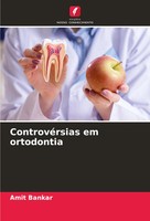 Amit Bankar | ControvéRsias Em Ortodontia | Taschenbuch | Portugiesisch (2023)