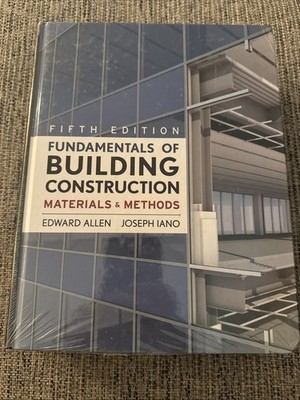 Fundamentals of Building Construction: - Hardcover, by Allen Edward; Iano - Good